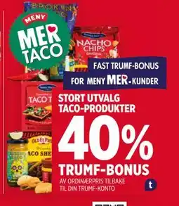 Meny STORT UTVALG TACO-PRODUKTER tilbud
