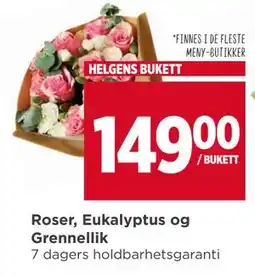 Meny Roser, Eukalyptus og Grennellik tilbud