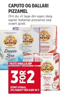 Meny CAPUTO OG DALLARI PIZZAMEL tilbud