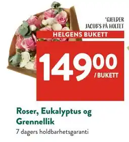 Jacobs Roser, Eukalyptus og Grennellik tilbud
