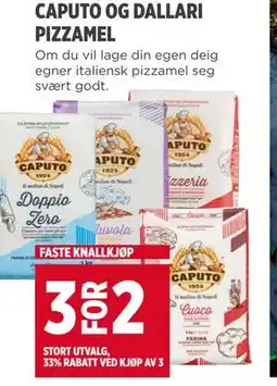 Meny CAPUTO OG DALLARI PIZZAMEL tilbud