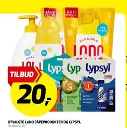 Bunnpris UTVALGTE LANO SÅPEPRODUKTER OG LYPSYL tilbud