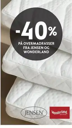 Bohus 40% PÅ OVERMADRASSER FRA JENSEN OG WONDERLAND tilbud
