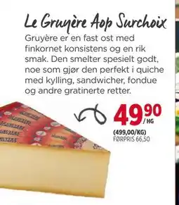 Meny Le Gruyère Aop Surchoix tilbud