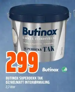 Obs Bygg BUTINOX SUPERDEKK TAK 02/HELMATT INTERIØRMALING tilbud