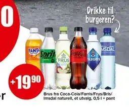 Spar Brus fra Coca-Cola/Farris/Frus/Bris/Imsdal naturell, et utvalg, 0,5 1 + pant tilbud