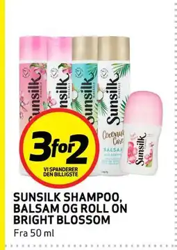 Bunnpris SUNSILK SHAMPOO, BALSAM OG ROLL ON BRIGHT BLOSSOM tilbud