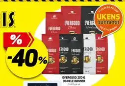 Bunnpris EVERGOOD 250 G OG HELE BØNNER tilbud