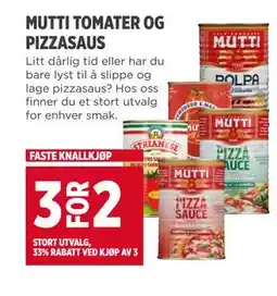 Meny MUTTI TOMATER OG PIZZASAUS tilbud