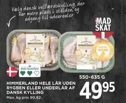 Meny HIMMERLAND Hele lår uden rygben eller underlår af dansk kylling tilbud
