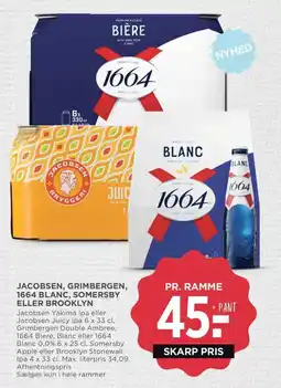 Meny Jacobsen, grimbergen, 1664 blanc, somersby eller brooklyn tilbud