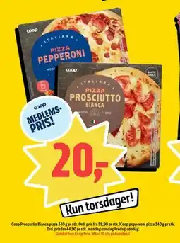 Coop Prix Coop Proscuttio Bianca pizza /Coop pepperoni pizza, Medlemspris tilbud