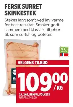 Meny FERSK SURRET SKINKESTEK tilbud