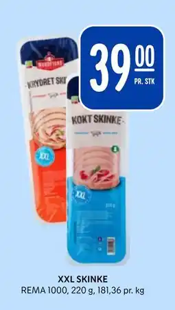 Rema 1000 XXL SKINKE tilbud