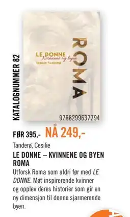 Ark Bokhandel LE DONNE – KVINNENE OG BYEN ROMA tilbud