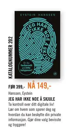 Ark Bokhandel JEG HAR IKKE NOE Å SKJULE tilbud