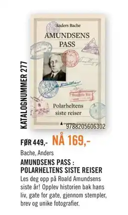 Ark Bokhandel AMUNDSENS PASS : POLARHELTENS SISTE REISER tilbud