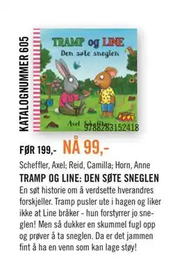 Ark Bokhandel TRAMP OG LINE: DEN SØTE SNEGLEN tilbud