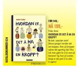 Ark Bokhandel HVORDAN ER DET Å HA EN KROPP? tilbud