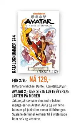 Ark Bokhandel AVATAR 2 - DEN SISTE LUFTBØYEREN: JAKTEN PÅ MOREN tilbud