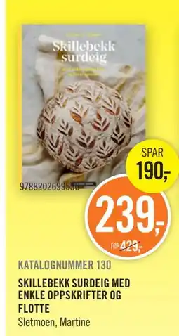 Ark Bokhandel SKILLEBEKK SURDEIG MED ENKLE OPPSKRIFTER OG FLOTTE tilbud