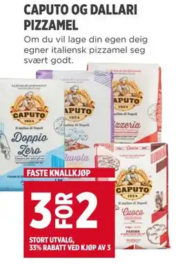 Meny CAPUTO OG DALLARI PIZZAMEL tilbud