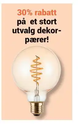 Elektroimportøren 30% rabatt på et stort utvalg dekorpærer! tilbud