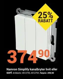 Elektroimportøren Namron Simplify kanalbryter hvit eller sort tilbud