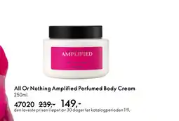 Oriflame All Or Nothing Amplified Perfumed Body Cream tilbud