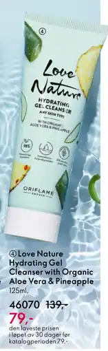 Oriflame Love Nature Hydrating Gel Cleanser with Organic Aloe Vera & Pineapple tilbud