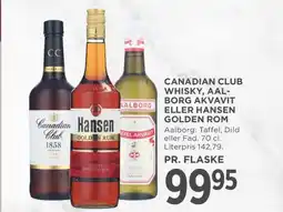 Meny Canadian club whisky, aal- borg akvavit eller hansen golden rom tilbud