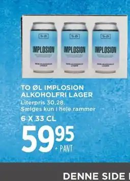 Meny To øl implosion alkoholfri lager tilbud