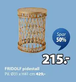 JYSK FRIDOLF pidestall tilbud