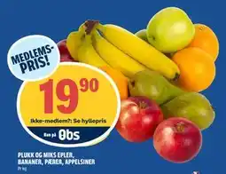 Coop Obs PLUKK OG MIKS EPLER, BANANER, PÆRER, APPELSINER, Medlemspris tilbud