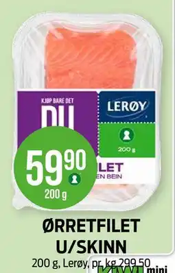 Kiwi ØRRETFILET U/SKINN tilbud