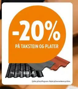 Byggmakker 20% PÅ TAKSTEIN OG PLATER tilbud
