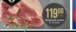 CC Mat Skinkestek m/ben tilbud