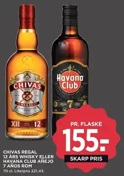 Meny Chivas regal 12 års whisky eller havana club añejo 7 años rom tilbud