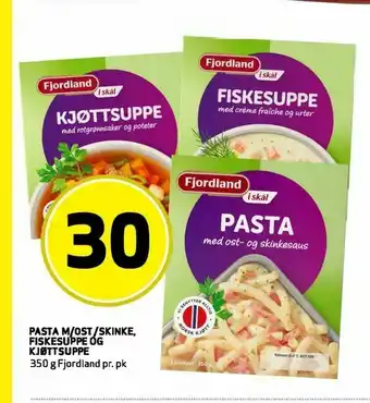 Bunnpris Pasta m/ost /skinke, fiskesuppe og kjøttsuppe tilbud
