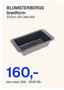 Jernia BLOMSTERBERGS brødform tilbud