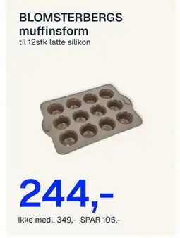 Jernia BLOMSTERBERGS muffinsform tilbud