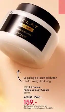 Oriflame Eclat Femme Perfumed Body Cream tilbud