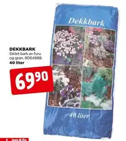 jem & fix DEKKBARK tilbud