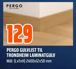 Obs Bygg PERGO GULVLIST TIL TRONDHEIM LAMINATGULV tilbud
