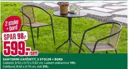 Europris SANTORINI CAFÉSETT, 2 STOLER + BORD tilbud