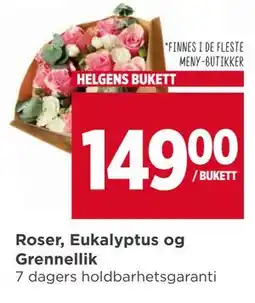 Meny Roser, Eukalyptus og Grennellik tilbud