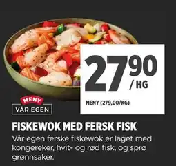 Meny FISKEWOK MED FERSK FISK tilbud