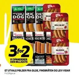 Bunnpris ET UTVALG PØLSER FRA GILDE, FINSBRÅTEN OG LEIV VIDAR tilbud