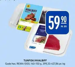Rema 1000 TUNFISK/HVALBIFF tilbud