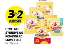 Bunnpris UTVALGTE SYNNØVE OG KONGSGÅRD SKIVET OST tilbud